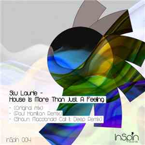 Stu Laurie - House Is More Than Just A Feeling download free