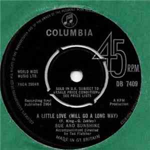 Sue And Sunshine - A Little Love (Will Go A Long Way) download free