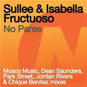 Sullee & Isabella Fructuoso - No Pares download free