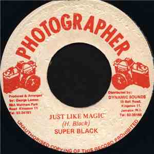Super Black - Just Like Magic download free