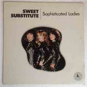 Sweet Substitute - Sophisticated Ladies download free