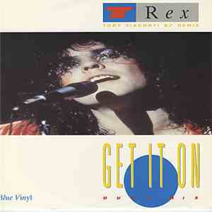 T Rex - Get It On (Tony Visconti 87 Remix - Dusk Mix) download free
