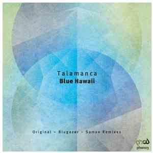 Talamanca - Blue Hawaii download free
