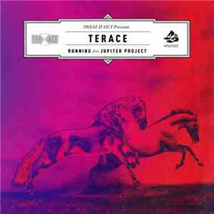 Terace Feat. Jupiter Project  - Running download free