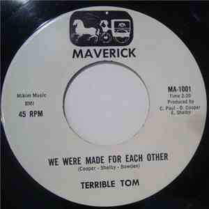 Terrible Tom - We Were Made For Each Other download free