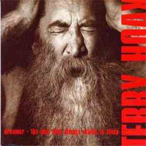 Terry Hoax - Dreamer - The Man Who Always Wants To Sleep download free