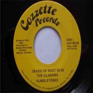 The Alabama Humbletones - Spark Of Root In 55 / Sweep Around Your Own Door download free