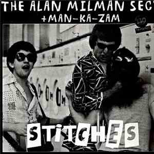 The Alan Milman Sect + Man-Ka-Zam - Stitches download free