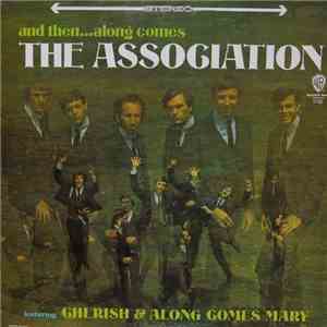 The Association  - And Then...Along Comes The Association download free