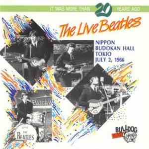 The Beatles - The Live Beatles - Nippon Budokan Hall Tokio July 2, 1966 download free
