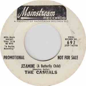 The Casuals - Jesamine (A Butterfly Child) download free
