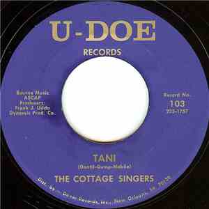 The Cottage Singers - Tani / Right Now download free