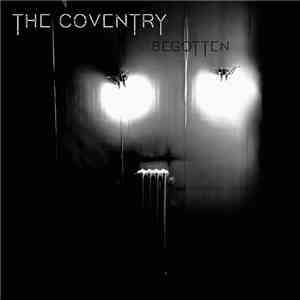 The Coventry - Begotten download free
