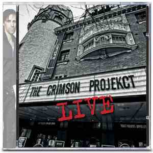 The Crimson Projekct - Live download free