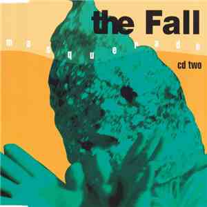 The Fall - Masquerade download free