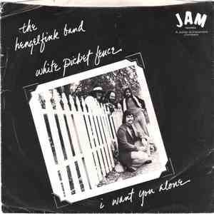 The Hengelfink Band - White Picket Fence / I Want You Alone download free