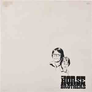 The Horse Brothers - The Horse Brothers download free