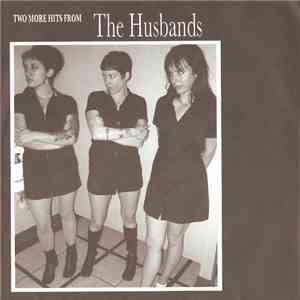 The Husbands - Two More Hits From The Husbands download free