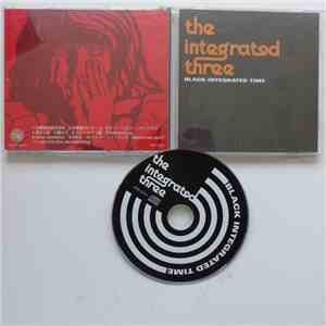 The Integrated Three - Black Integrated Time download free