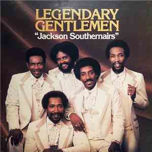 The Jackson Southernaires - Legendary Gentlemen download free