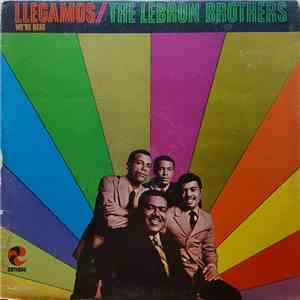 The Lebron Brothers - Llegamos / We're Here download free
