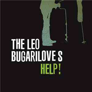 The Leo Bugariloves - Help! download free