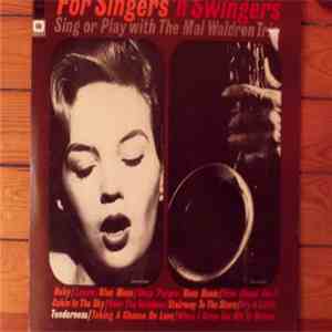 The Mal Waldron Trio - For Singers 'N Swingers - Sing Or Play With The Mal Waldron Trio download free