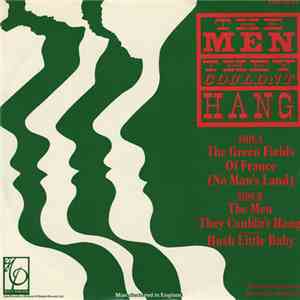 The Men They Couldn't Hang - The Green Fields Of France download free