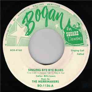 The Merrimakers - Singing Bye Bye Blues download free