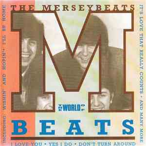 The Merseybeats - The World Of The Merseybeats download free