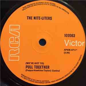 The Nite-Liters - (We've Got To) Pull Together download free