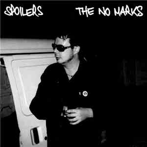The No Marks / Spoilers  - The No Marks / Spoilers download free