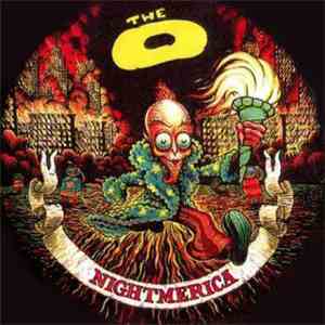 The O  - Nightmerica download free