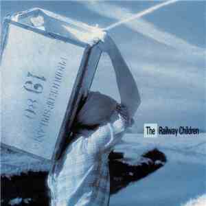 The Railway Children - Brighter download free