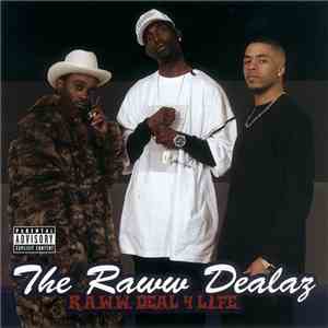 The Raww Dealaz - R.A.W.W. Deal 4 Life download free
