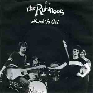 The Rubinoos - Hard To Get download free