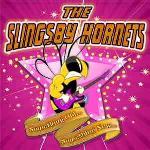 The Slingsby Hornets - Something Old... Something New... download free