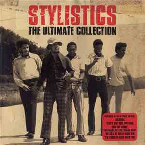 The Stylistics - The Ultimate Collection download free