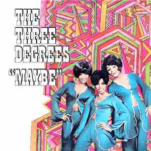 The Three Degrees - Maybe download free