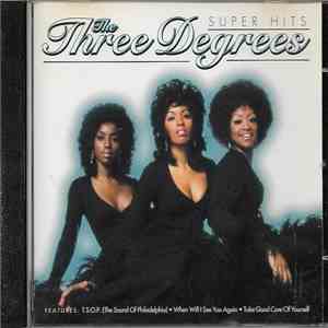 The Three Degrees - Super Hits download free
