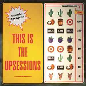 The Upsessions - This Is The Upsessions download free