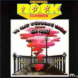The Velvet Underground Featuring Lou Reed - Loaded download free
