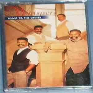 The Whispers - Toast To The Ladies download free