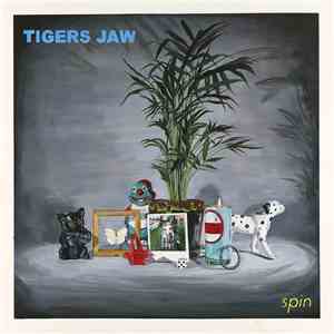 Tigers Jaw - Spin download free