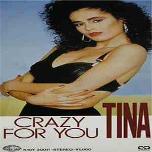 Tina - Crazy For You download free