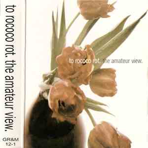 To Rococo Rot - The Amateur View download free