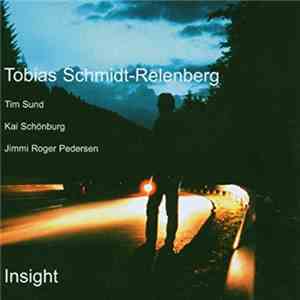 Tobias Schmidt-Relenberg - Insight download free