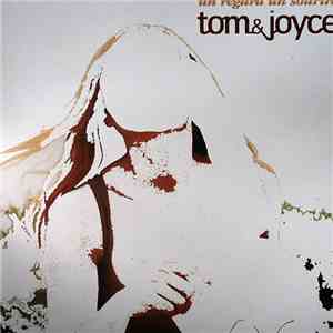 Tom & Joyce - Un Regard Un Sourire download free