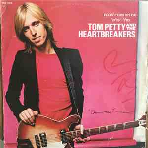 Tom Petty And The Heartbreakers - Damn The Torpedoes download free