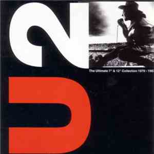 U2 - The Ultimate 7" & 12" Collection 1979-1987 download free